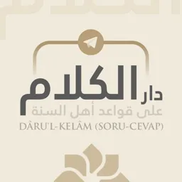 DÂRU'L KELÂM (Akâid ve Kelâm Konuları)