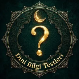 Dini Bilgi Testleri - Soru Cevap