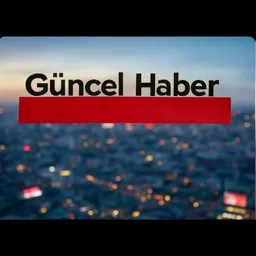 Güncel Haber - Gündem haber - Son dakika haberleri
