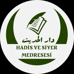 HADİS-SİYER MEDRESESİ