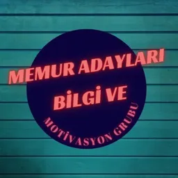 MEMUR ADAYLARI BİLGİ VE MOTİVASYON GRUBU